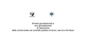 Rimedi giurisdizionali e non giurisdizionali di risoluzione delle