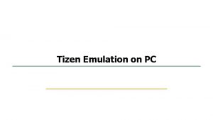 Tizen emulator