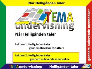 Nr Hellignden taler Lektion 1 Hellignden taler gennem