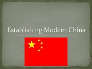 Establishing Modern China Qing Dynasty What factors contributed