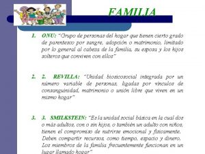 FAMILIA 1 ONU Grupo de personas del hogar