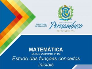 Matemtica e Suas Tecnologias MATEMTICA Matemtica Ensino Fundamental Matemtica e Suas Tecnologias MATEMTICA Matemtica Ensino Fundamental