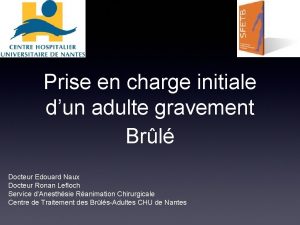 Prise en charge initiale dun adulte gravement Brl