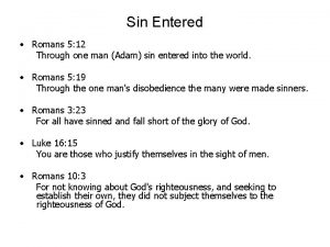 Sin entered through one man