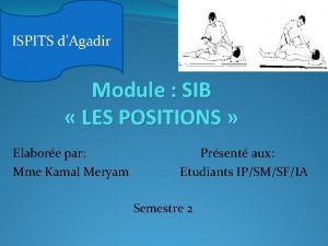 Position demi-assise indication