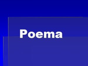Poema Poema x Poesia Poema est ligado forma