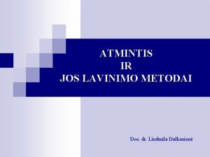 Atminties lavinimo pratimai