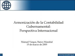 Armonizacin de la Contabilidad Gubernamental Perspectiva Internacional Manuel