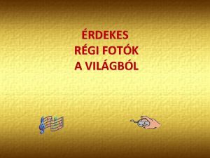 RDEKES RGI FOTK A VILGBL 19 SZD VGN