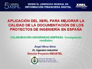 APLICACIN DEL XBRL PARA MEJORAR LA CALIDAD DE