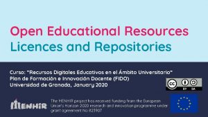 Open Educational Resources Licences and Repositories Curso Recursos