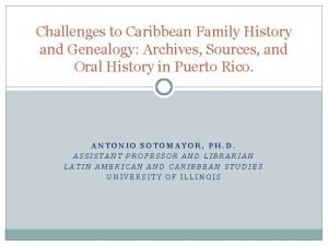 Caribbean family history Caribbean family history