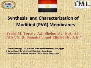 Synthesis and Characterization of Modified PVA Membranes Ferial