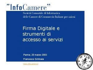 Firma Digitale e strumenti di accesso ai servizi