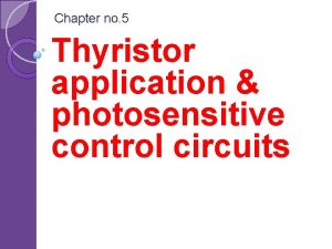 Thyristor application