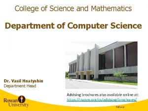 Rowan college of science and mathematics