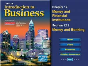Chapter 12 money and financial institutions