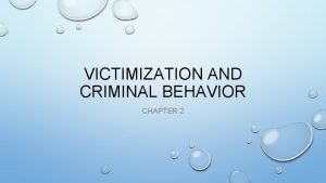 Victimization theory