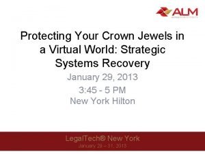 Protecting Your Crown Jewels in a Virtual World