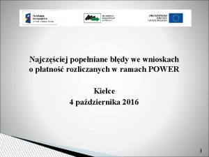 Najczciej popeniane bdy we wnioskach o patno rozliczanych