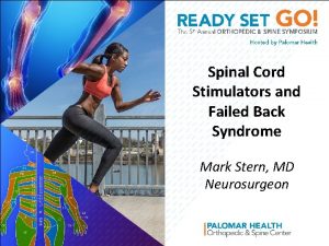 Spinal Cord Stimulators and Failed Back Syndrome Mark