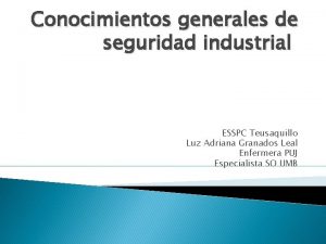 Conocimientos generales de seguridad industrial ESSPC Teusaquillo Luz
