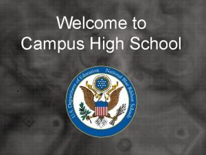 Welcome to Campus High School Campus High School