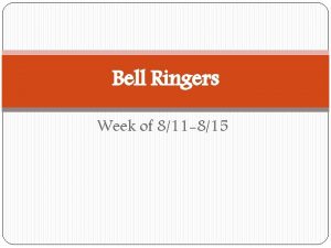 Bell Ringers Week of 811 815 Copy the