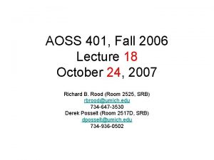 AOSS 401 Fall 2006 Lecture 18 October 24