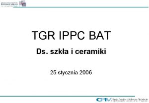 TGR IPPC BAT Ds szka i ceramiki 25