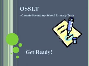 What is on the osslt test