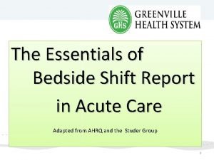 Ahrq bedside shift report