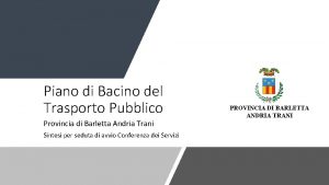 Piano di Bacino del Trasporto Pubblico Provincia di