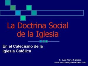 La Doctrina Social de la Iglesia En el