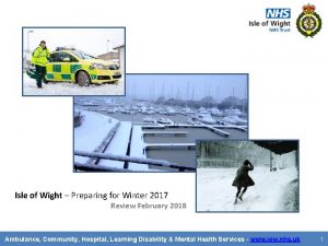 Isle of Wight Preparing for Winter 2017 Review