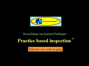 Beoordeling van kunststof leidingen Practice based inspection Klik