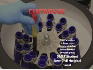 CENTRIFUGE Sweta hadiya Shivani patel Krishna chauhan Sultan