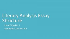 Literary analysis structure