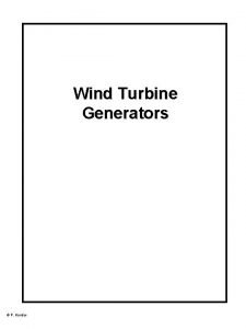 Wind Turbine Generators P Kundur Wind Turbine Generators