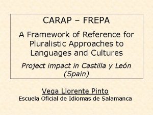 CARAP FREPA A Framework of Reference for Pluralistic