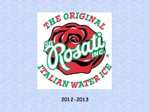 2012 2013 S R Rosati Inc A Company