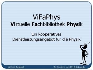 Vi Fa Phys Virtuelle Fachbibliothek Physik Ein kooperatives
