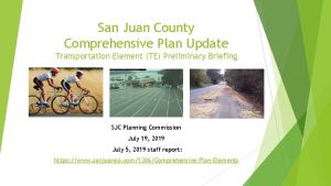 San Juan County Comprehensive Plan Update Transportation Element