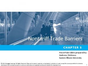 Nontariff Trade Barriers Power Point slides prepared by