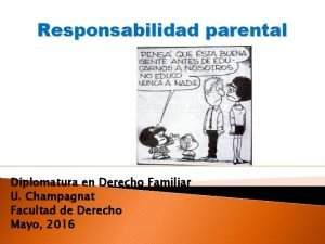 Responsabilidad parental Diplomatura en Derecho Familiar U Champagnat