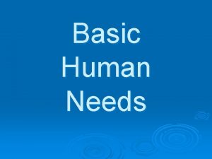 Basic human needs