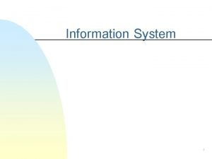 Information System 1 Information System n Emergence of