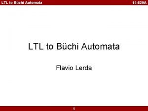 Ltl to buchi automata