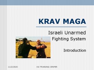 KRAV MAGA Israeli Unarmed Fighting System Introduction 1122020
