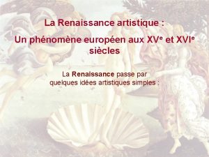 La Renaissance artistique Un phnomne europen aux XVe